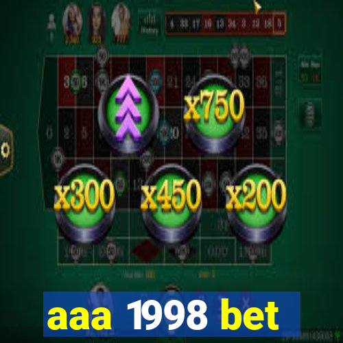 aaa 1998 bet